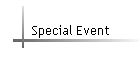 Special Event